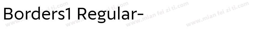 Borders1 Regular字体转换